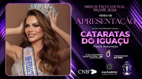 Miss Supranational Brasil 2024 Vídeo de Apresentação Miss