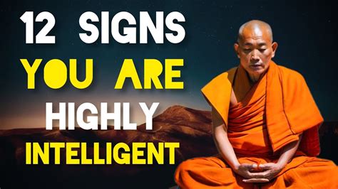 12 Signs You Are Way More Intelligent Than You Realizea Buddhist And