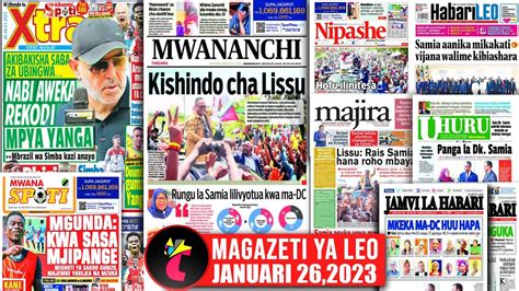 Magazeti Ya Leo 26 01 23 KISHINDO CHA LISSU PANGA LA SAMIA MA DC NABI