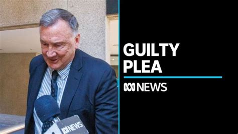 Ex-partner of Julia Gillard to plead guilty to sexual assault - ABC News