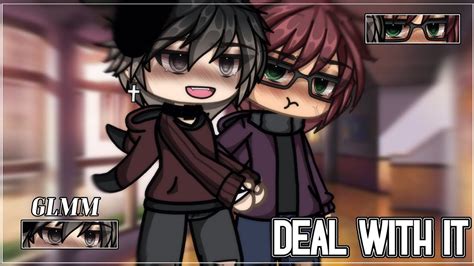 Deal With It BL Gay Original Gacha Club Mini Movie Gacha Life Gacha Club YouTube