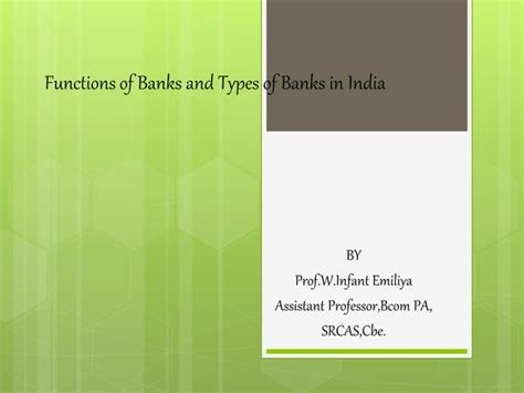 Banking Functions And Types Of Banks In India Ppt