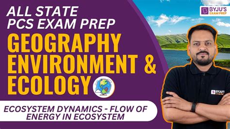 Indian Geography For Mppsc Exam Ecosystem Dynamics Flow Of