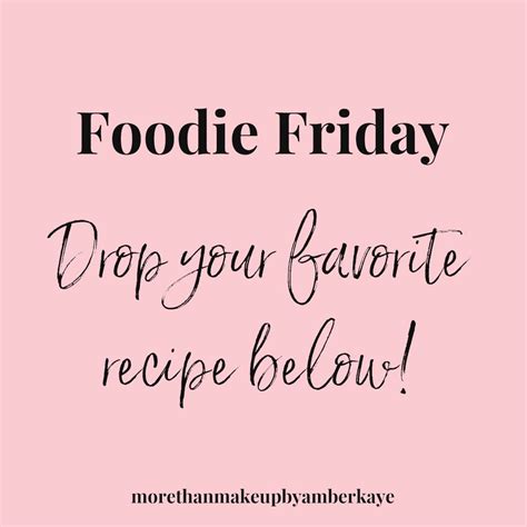 Foodie Friday Interactive Facebook Posts Facebook Engagement Posts