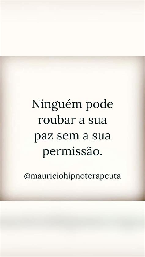 Pin De Maur U00edcio Wagatsuma Hipn Em Pins Criados Por Você Frases