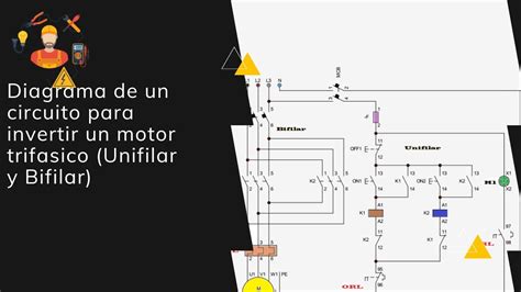 Diagrama De Circuito Para Invertir Un Motor Trifasico Unifilar Y