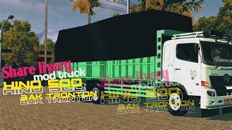 Share Mod Livery Hino Bak Tronton Spesial Kucing Rasta Youtube