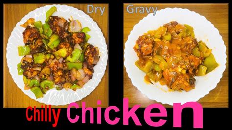 Chilly Chicken Recipe Restaurant Style Chilly Chicken Dry And Gravy Youtube