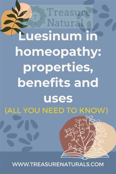 Luesinum In Homeopathy Properties Benefits And Uses All You Need To