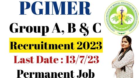 Pgimer Chandigarh Group A B Recruitment Pgimer Chandigarh