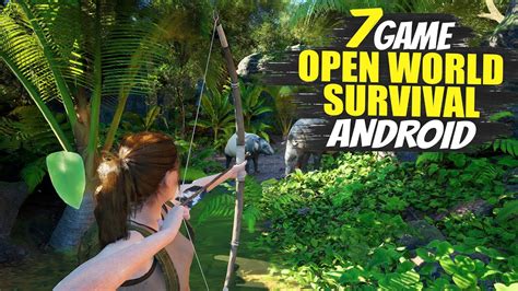 7 Game Open World Survival Terbaik Android 2024 Wajib Dicoba YouTube