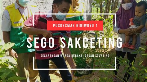 Sego Sakceting Sesarengan Warga Beraksi Cegah Stunting Youtube