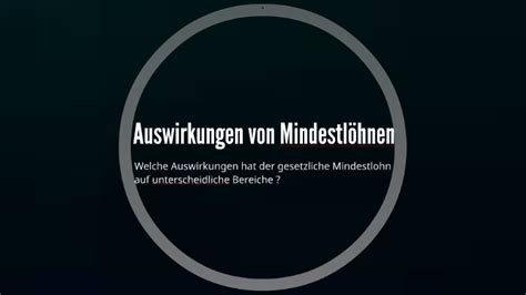 Auswirkungen von Mindestlöhnen by Karina Yuldasheva on Prezi