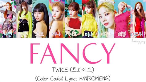 TWICE 트와이스 Fancy Color Coded Lyrics HAN ROM ENG YouTube