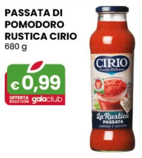 PASSATA DI POMODORO RUSTICA CIRIO 680 G Offerta Di Gala Supermercati