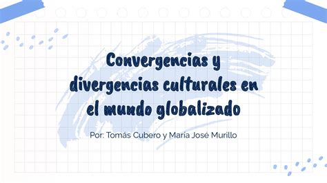 Calaméo Convergencias Y Divergencias Culturales En El Mundo Globalizado