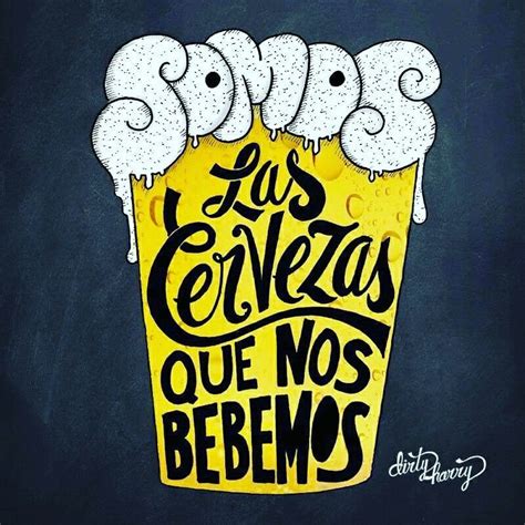 Cerveza Beer Merchandise Craft Beer Bar Beer Art Beer Time