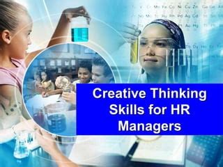 Creative Thinking Skills For Hr Managers Ppt Slides Ppt