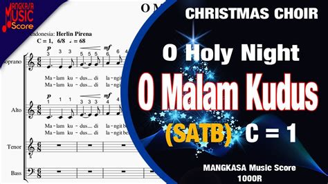 O Malam Kudus SATB Paduan Suara Natal YouTube