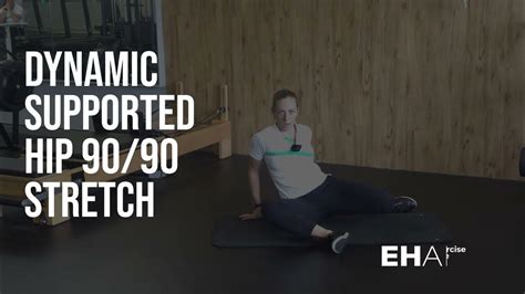 How To Perform The Dynamic Supported Hip 9090 Stretch Youtube