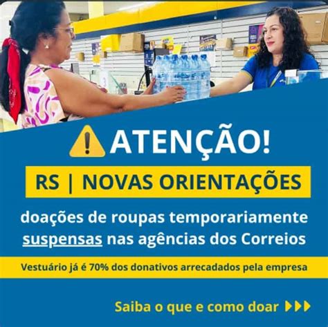 Correios Suspendem Doa Es De Roupas Mas Segue Recebendo Gua E Comida