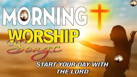 Morning Worship Playlist 2023 🙏 Songs For Prayer ️ Christiangospelprasie Worship Songs 2023