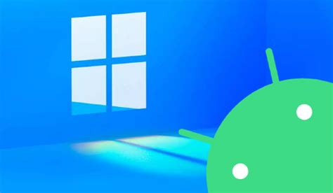 Cómo Instalar Aplicaciones De Android En Windows 11 Masmovil