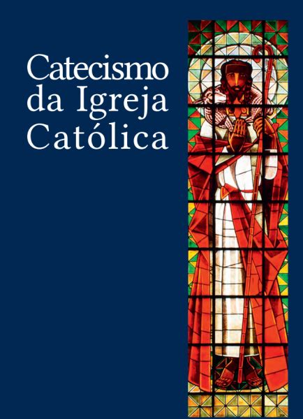 Catecismo Da Igreja Cat Lica Paulinas