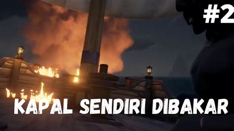 Jadi Bajak Laut Sama Temen Kocak Sea Of Thieves Indonesia Part