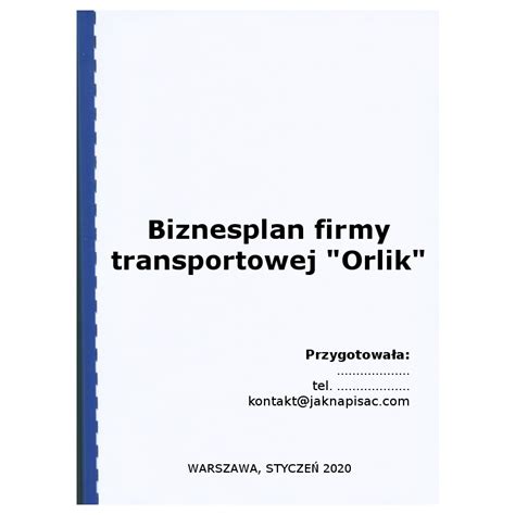 Biznesplan firmy transportowej Orlik przykład JakNapisac