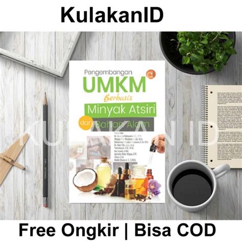 Jual Buku Pengembangan UMKM Berbasis Minyak Atsiri Dan Bahan Alam