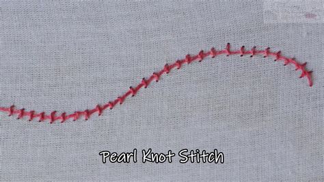 Pearl Knot Stitch In Hand Embroidery Stitches Tutorial Youtube