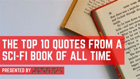 The Top 10 Sci-Fi Quotes of All Time - discoverscifi.com