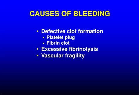 Ppt Causes Of Bleeding Powerpoint Presentation Free Download Id796375