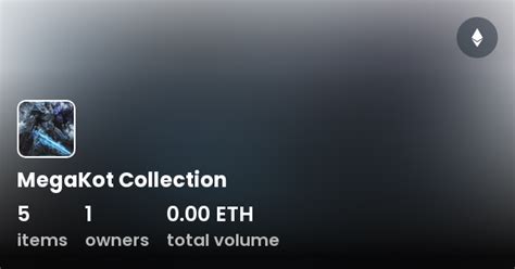 MegaKot Collection - Collection | OpenSea