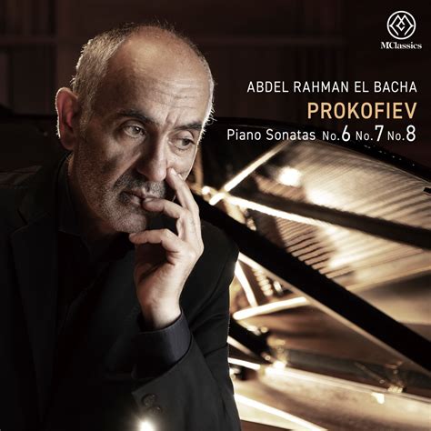 Prokofiev Piano Sonatas Nos Album By Abdel Rahman El Bacha