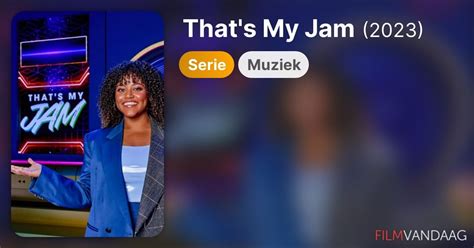 That S My Jam Serie Nu Online Kijken Filmvandaag Nl