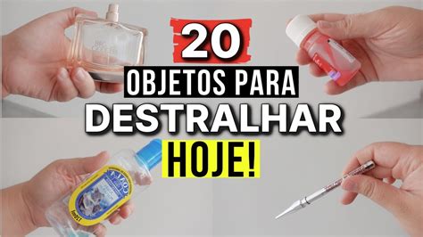 Coisas Para Destralhar Hoje Minimalismo E Destralhe Vida