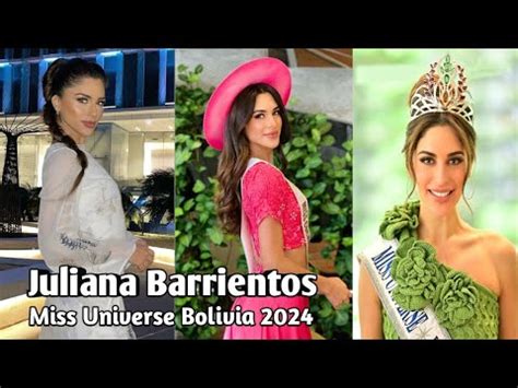 Juliana Barrientos Miss Universe Bolivia Youtube