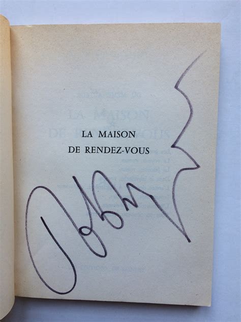 La Maison De Rendez Vous ENVOI De L Auteur By ROBBE GRILLET Alain