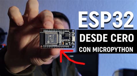 Como Instalar Micropython En La Esp F Cil V Youtube