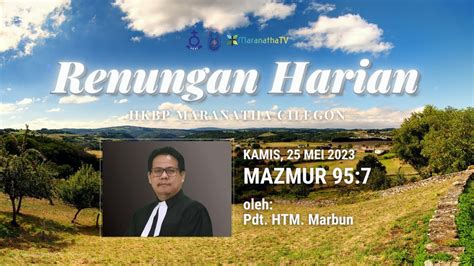 Renungan Harian Kamis Mei Hkbp Maranatha Cilegon Youtube