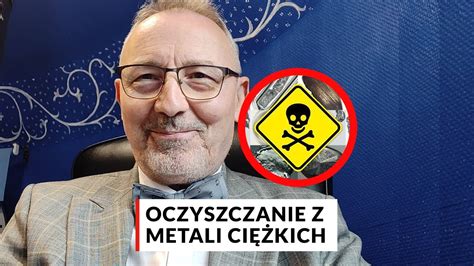 Oczyszczanie z metali ciężkich Doktor Pokrywka YouTube