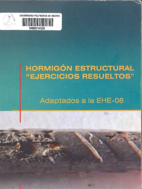 Pdf Libro Hormig N Estructural Ejercicios Resueltos Dokumen Tips