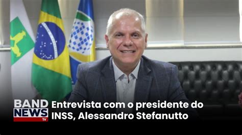 Presidente Do INSS Fala Sobre O Tempo De Espera Na Fila BandNews TV