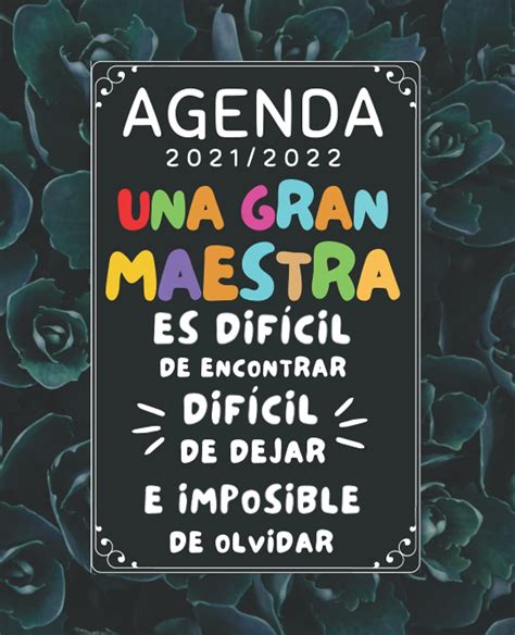 Buy Una Gran Maestra es difícil de encontrar Agenda 2021 2022 Regalo