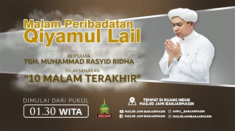 Qiyamul Lail Malam Ke 27 Ramadhan 1444 H Masjid Jami Banjarmasin