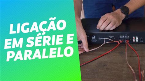 Como Casar Imped Ncia Alto Falantes E Amplificador Na Pr Tica Audio