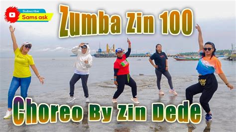 Zumba Zin 100 Mayor Que Usted Reggaeton Merengue Choreo By Zin Dede