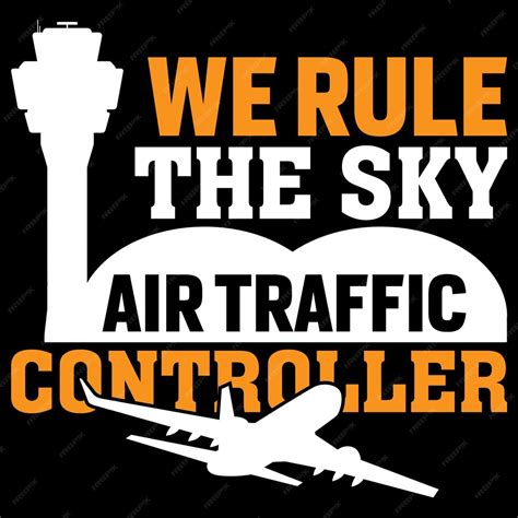 Premium Vector We Rule The Sky Air Traffic Controller T Shirt